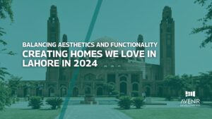 Creating Homes We Love in Lahore