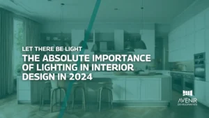 Importance of Lighting in Interior Design