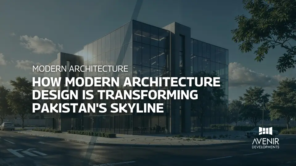 Modern Architecture Design in Pakistan