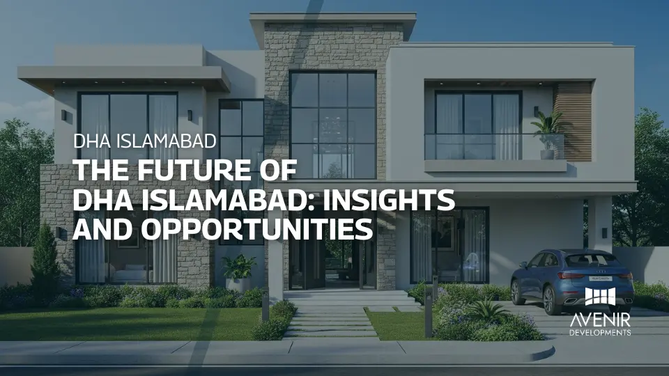 Future of DHA Islamabad